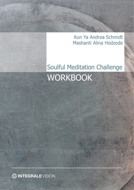 Workbook Soulful Meditation Challenge von Integrale Vision